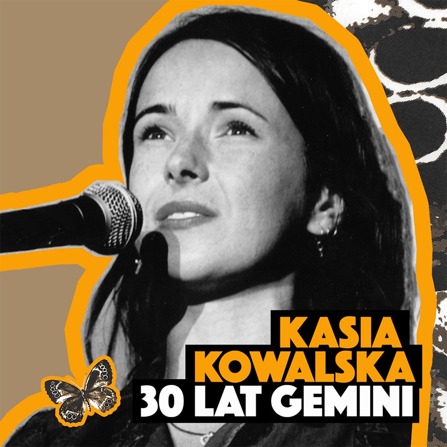 Kasia Kowalska – 30 lat Gemini – koncert