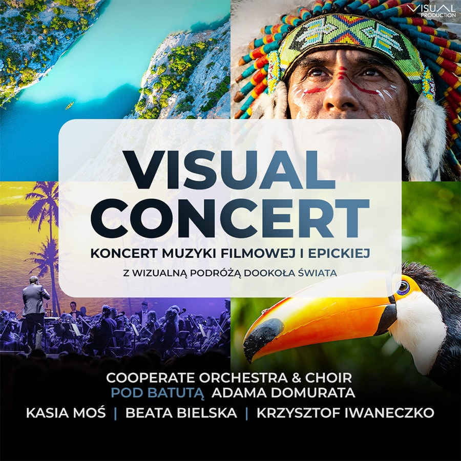 Visual Concert – koncert muzyki filmowej i epickiej